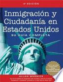 Inmigración y ciudadanía en Estados Unidos
