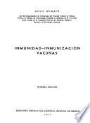 Inmunidad, inmunización, vacunas