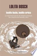 Insólita ilusión, insólita certeza