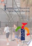 Libro INSTALACIONES DEPORTIVAS EN EL ÁMBITO ESCOLAR