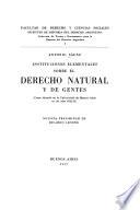 Instituciones elementares sobre el derecho natural y de gentes
