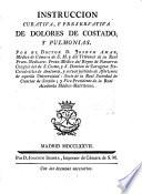 Instruccion curativa y preservativa de dolores de costado y pulmonias