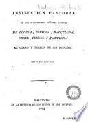 Instrucción Pastoral de los Ilustrísimos Señores Arzobispo de Tarragona y Obispos de Lérida, Tortosa, Barcelona, Urgel, Teruel y Pamplona al clero y pueblo de sus Diócesis