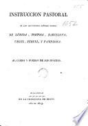 Instruccion pastoral de los ... señores obispos de Lérida, Tortosa, Barcelona, Urgel, Teruel, y Pamplona al clero y pueblo de sus diócesis