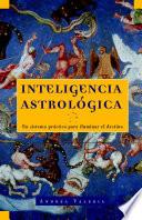Inteligencia Astrológica / Astrological Intelligence