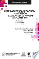 Interamericanización de los DESCA. El caso Cuscul Pivaral de la Corte IDH.