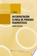 Libro Interpretación clínica de pruebas diagnósticas