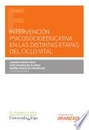 Intervención psicosocioeducativa en las distintas etapas del ciclo vital