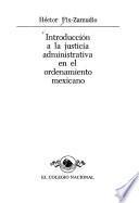 Introducción a la justicia administrativa en el ordenamiento mexicano