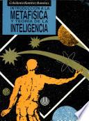 Introducción a la metafísica y teoría de la inteligencia