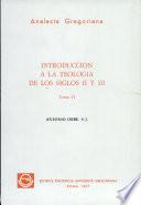 Introducción a la teología de los siglos II y III