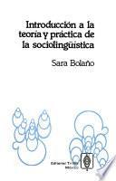 Introducción a la teoría y práctica de la sociolingüística