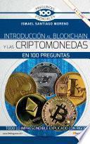 Introducción al blockchain y criptomonedas en 100 preguntas