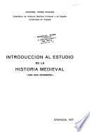 Introducción al estudio de la historia medieval