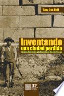 Inventando una ciudad perdida