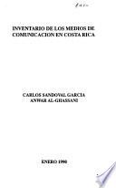 Inventario de los medios de comunicación en Costa Rica