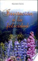 Invitacion a la felicidad