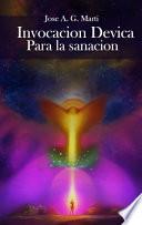 invocación devica para la sanación