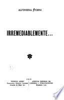 Irremediablemente