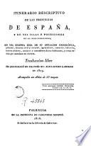 Itinerario descriptivo de las provincias de España, y de sus islas y posesiones en el Mediterráneo