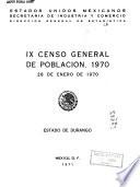 IX censo general de población, 1970: Estado de Durango