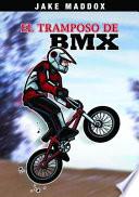 Jake Maddox: El Tramposo de BMX