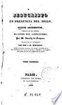Jesucristo en presencia del siglo o Nuevos argumentos tomados de las ciencias en favor del catolicismo