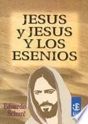 Jesus y jesus y los esenios