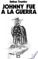 Johnny fué a la guerra