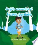 Jorgito encuentra el tesoro perdido