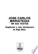 José Carlos Mariátegui en sus textos