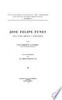 José Felipe Funes, una vida breve y fecunda