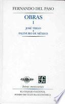 José Trigo ; Palinuro de México