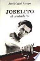 Joselito, el verdadero