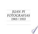 Juan Pi, fotografías, 1903-1933