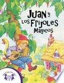 Juan y los Frijoles Magicos