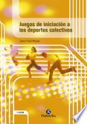 Juegos de iniciación a los deportes colectivos