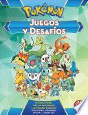Juegos y desafios Pokémon / Pokemon Games and Challenges