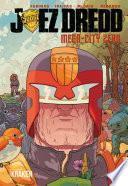 JUEZ DREDD. MEGA-CITY ZERO Vol II