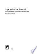 Jugar y divertirse sin excluir