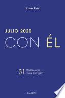 Julio 2020, con Él