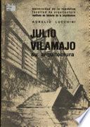 Julio Vilamajó, su arquitectura