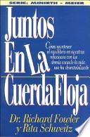 Juntos En La Cuerda Floja