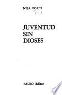 Juventud sin dioses