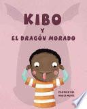 Kibo y el Dragón Morado