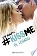 Kiss Me 5. El Legado