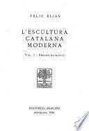 L'escultura catalana moderna
