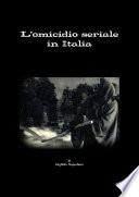Libro L'omicidio seriale in Italia