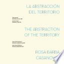 La abstracción del territorio. The abstraction of the territory