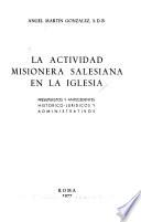 La actividad misionera salesiana en la Iglesia